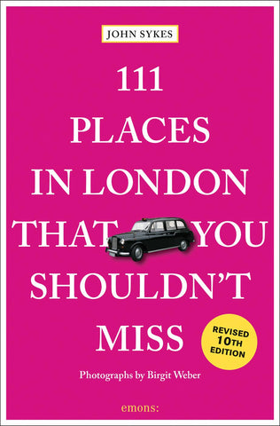 Book, 111 Places in London That You Shouldn't Miss