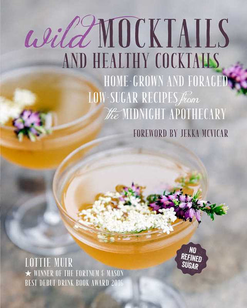 Book, Wild Mocktails and Healthy Cocktails