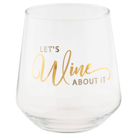 Wine Glass, Stemless, Let's Wine About It